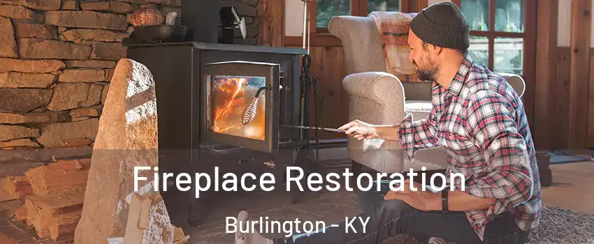  Fireplace Restoration Burlington - KY