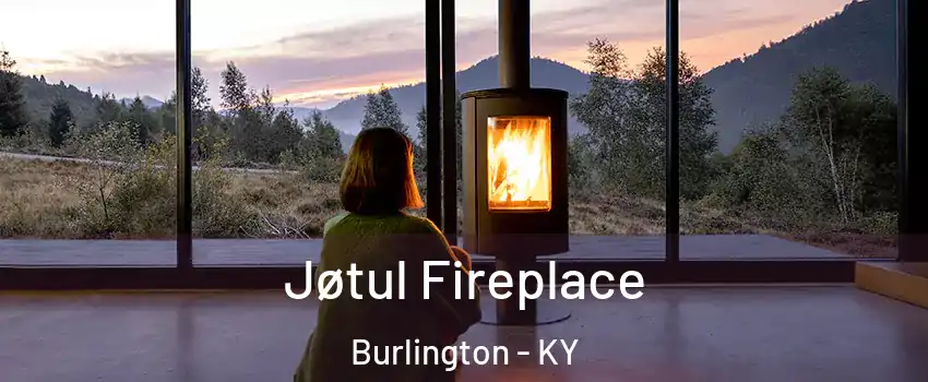  Jøtul Fireplace Burlington - KY